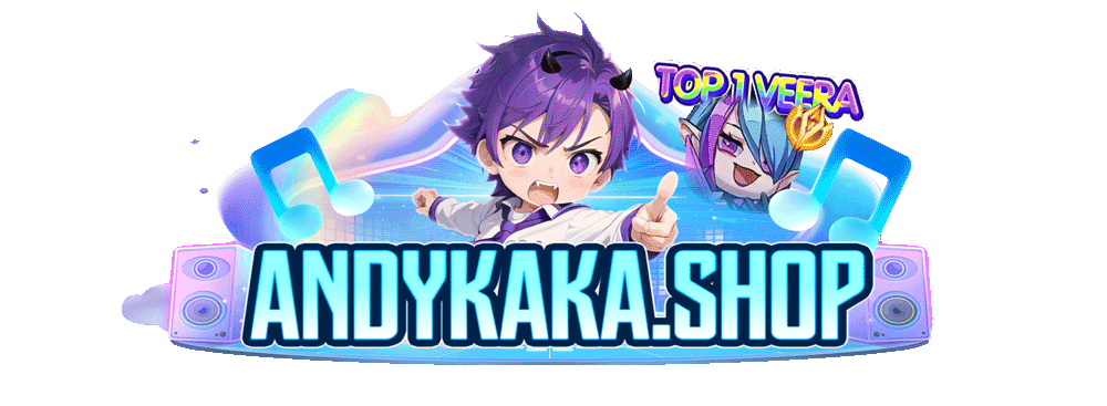 Shop acc Andy KaKa - Top 1 Veera